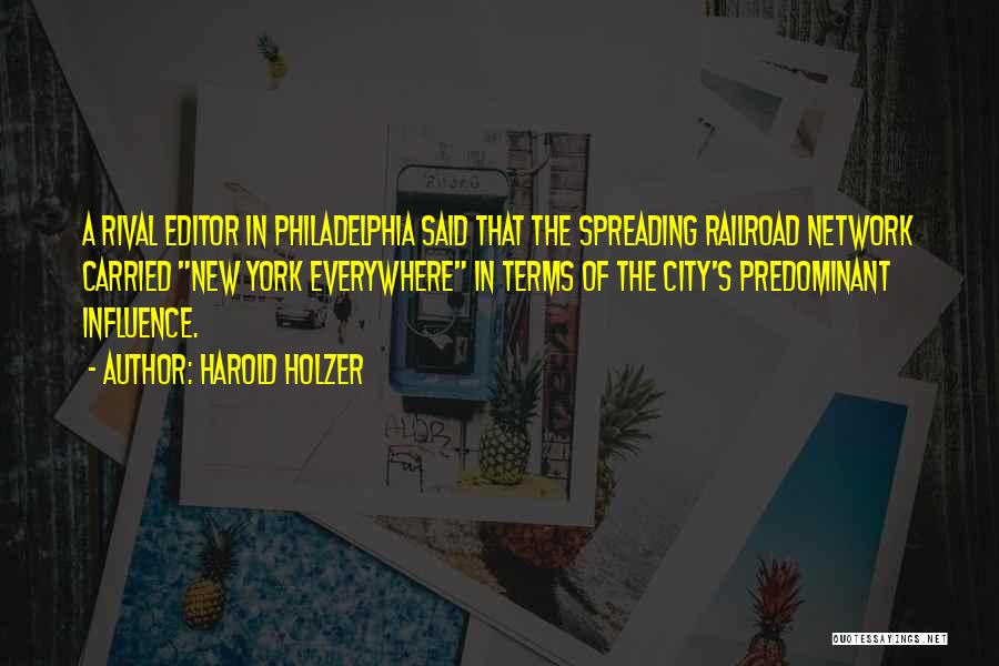 Communication Technology Quotes By Harold Holzer