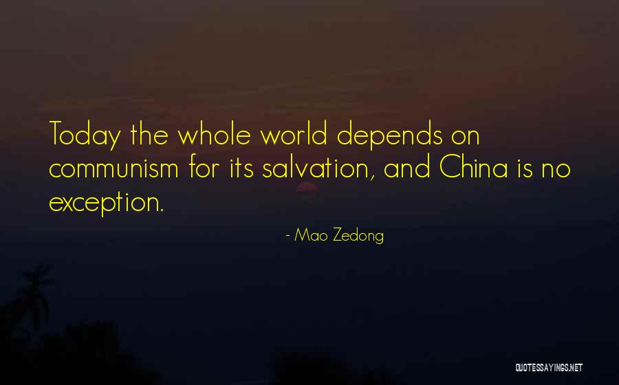 Communication Today Quotes By Mao Zedong Communication Today Quotes By Mao Zedong