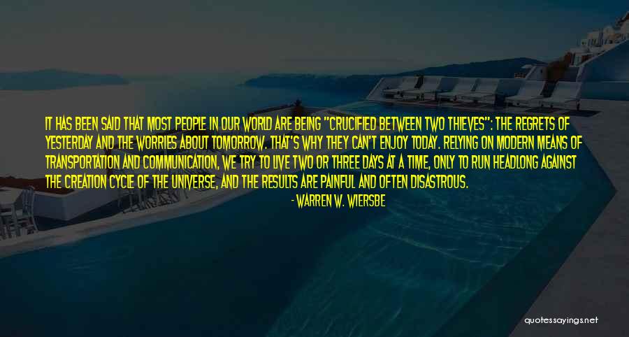Communication Today Quotes By Warren W. Wiersbe Communication Today Quotes By Warren W. Wiersbe