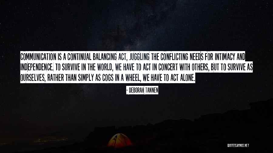 Communication World Quotes By Deborah Tannen Communication World Quotes By Deborah Tannen