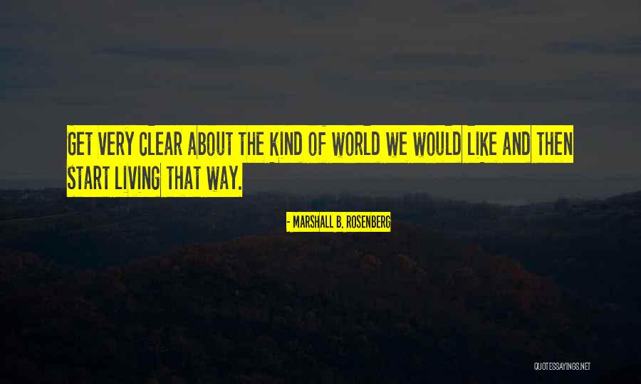 Communication World Quotes By Marshall B. Rosenberg Communication World Quotes By Marshall B. Rosenberg