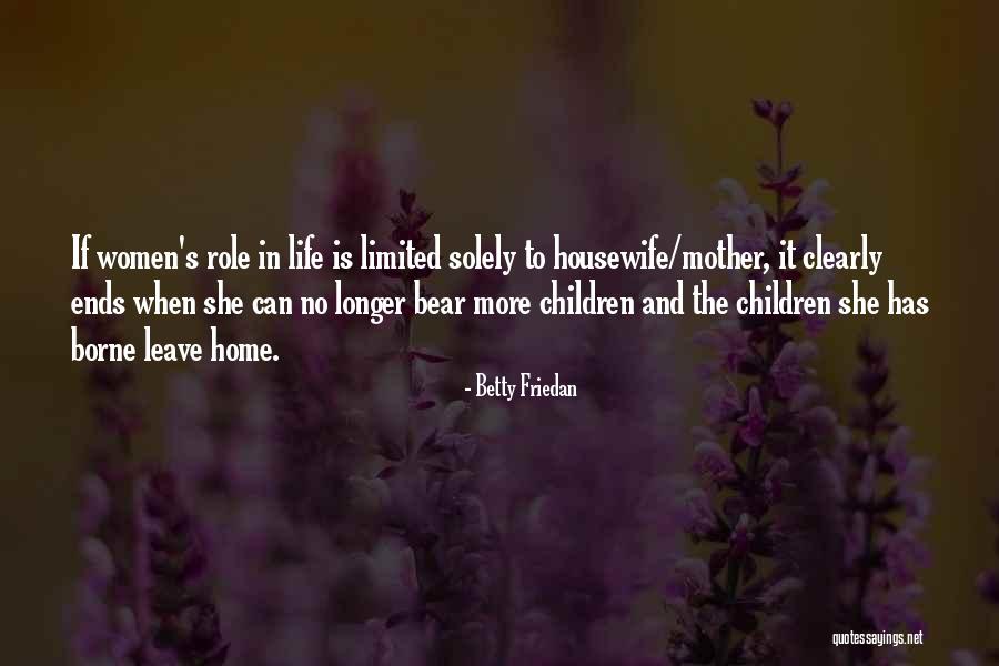 Communicative Functions Quotes By Betty Friedan Communicative Functions Quotes By Betty Friedan