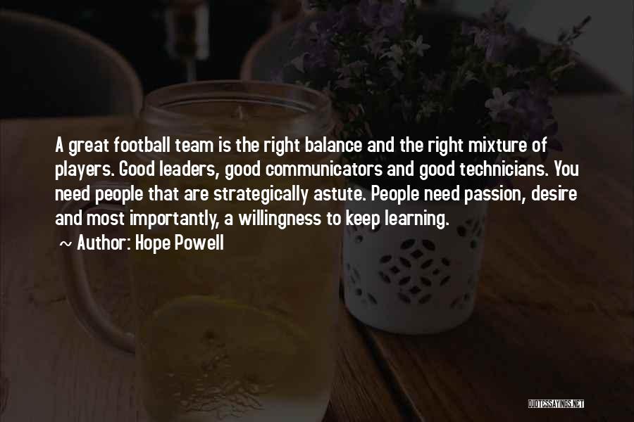 Communicators Quotes By Hope Powell