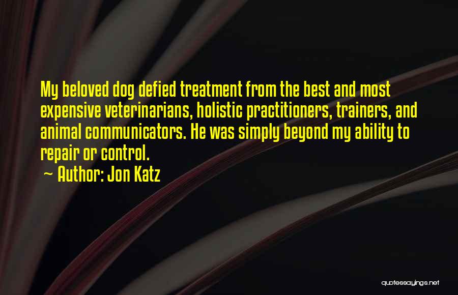 Communicators Quotes By Jon Katz
