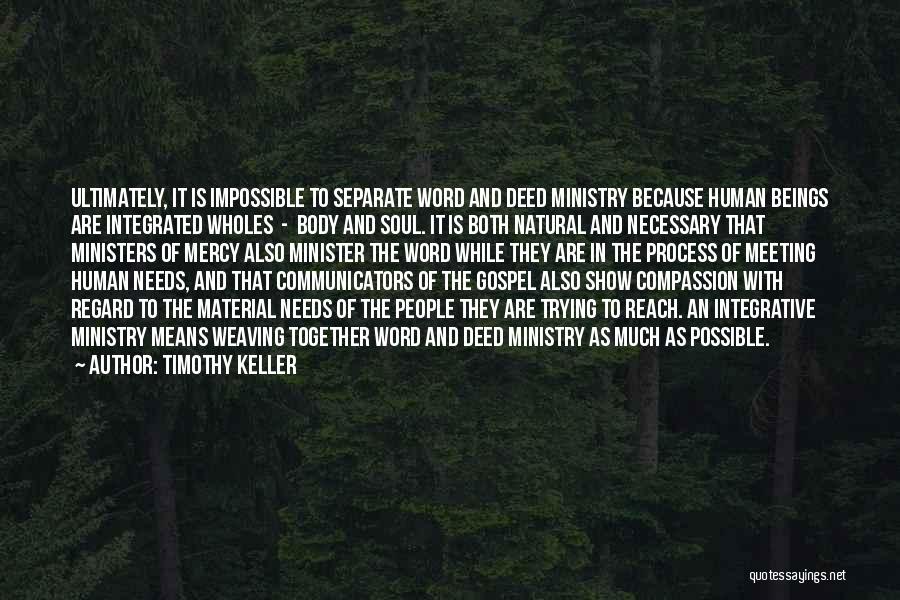 Communicators Quotes By Timothy Keller