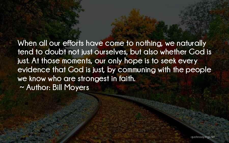 Communing Quotes By Bill Moyers