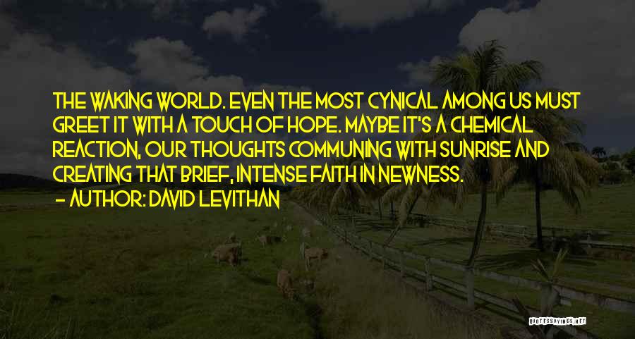Communing Quotes By David Levithan