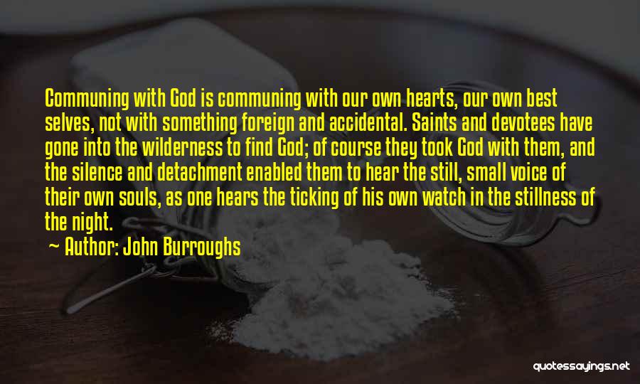 Communing Quotes By John Burroughs