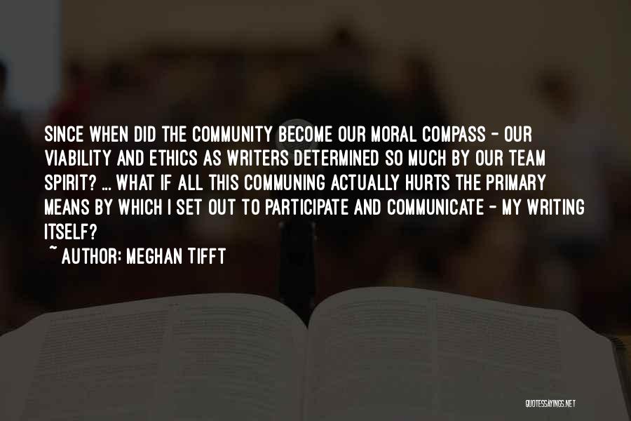 Communing Quotes By Meghan Tifft