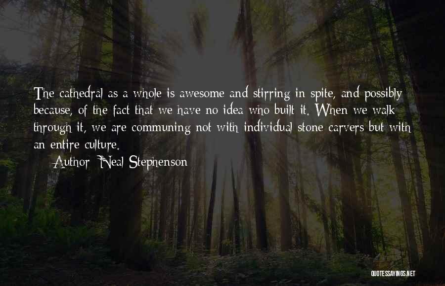 Communing Quotes By Neal Stephenson