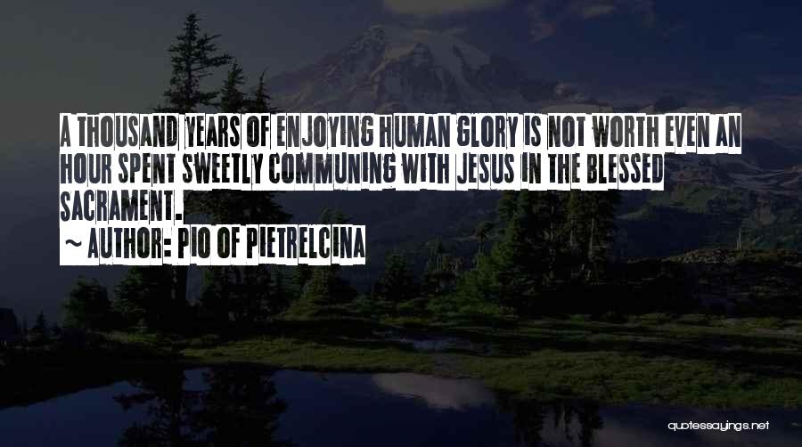 Communing Quotes By Pio Of Pietrelcina