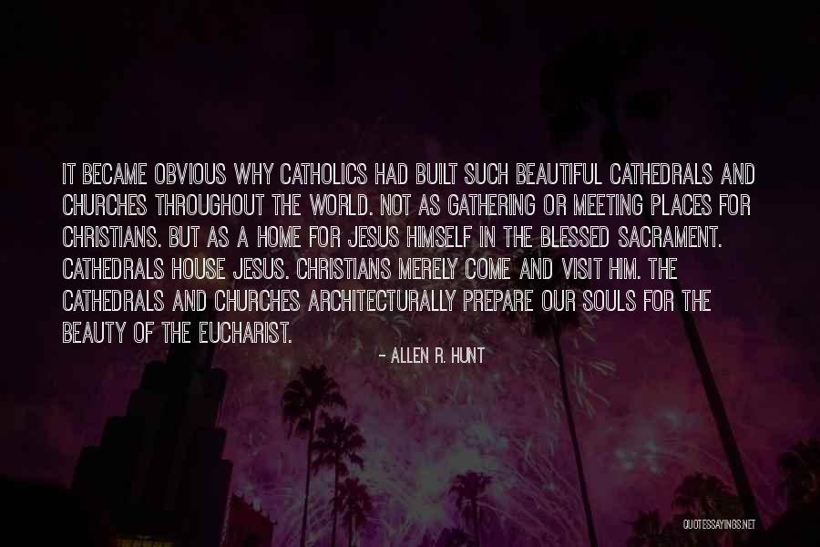 Communion Quotes By Allen R. Hunt