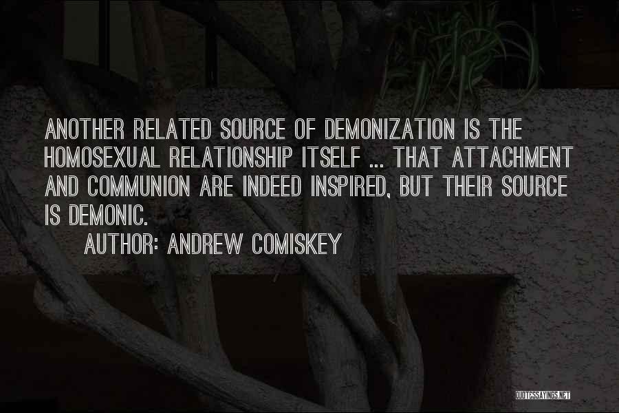 Communion Quotes By Andrew Comiskey