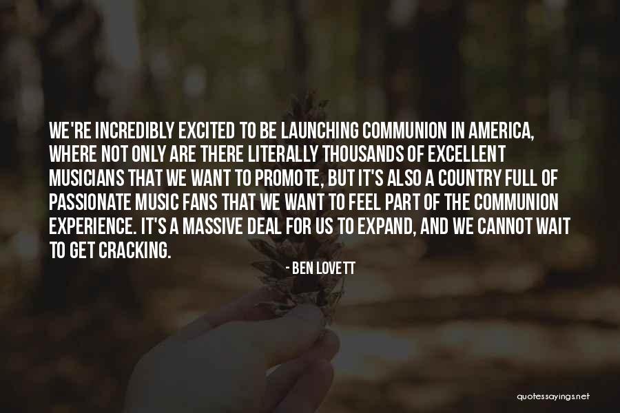 Communion Quotes By Ben Lovett