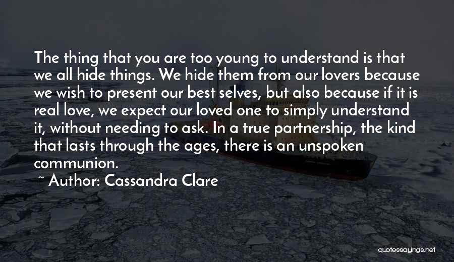 Communion Quotes By Cassandra Clare