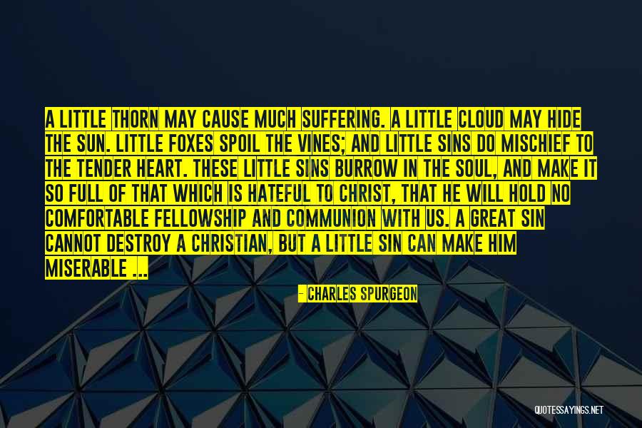 Communion Quotes By Charles Spurgeon