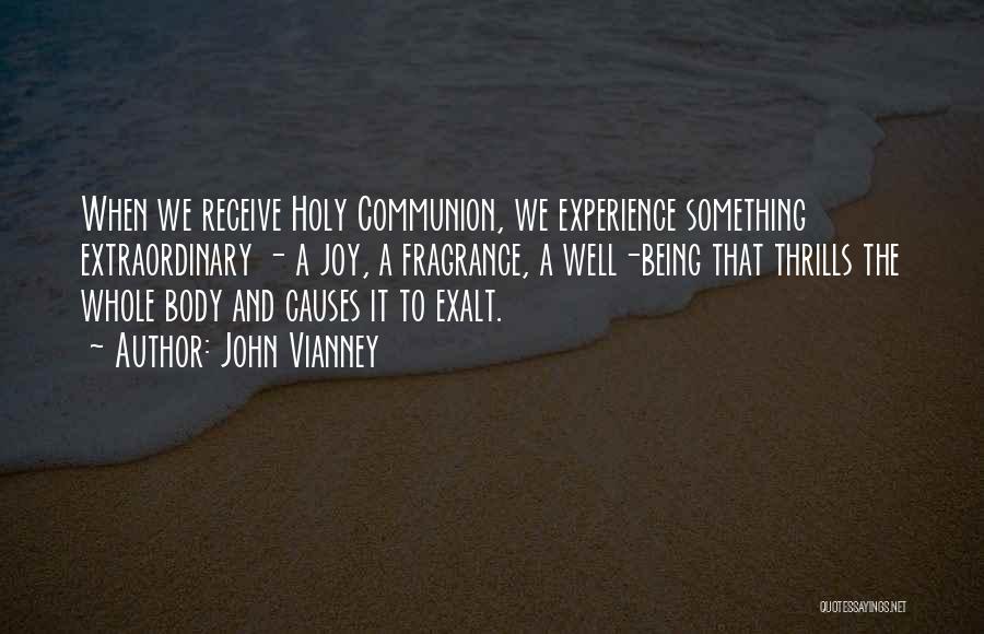Communion Quotes By John Vianney
