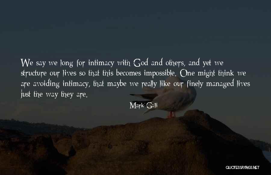 Communion Quotes By Mark Galli