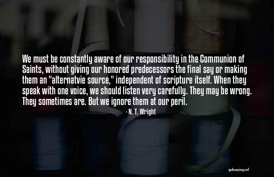 Communion Quotes By N. T. Wright