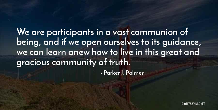 Communion Quotes By Parker J. Palmer