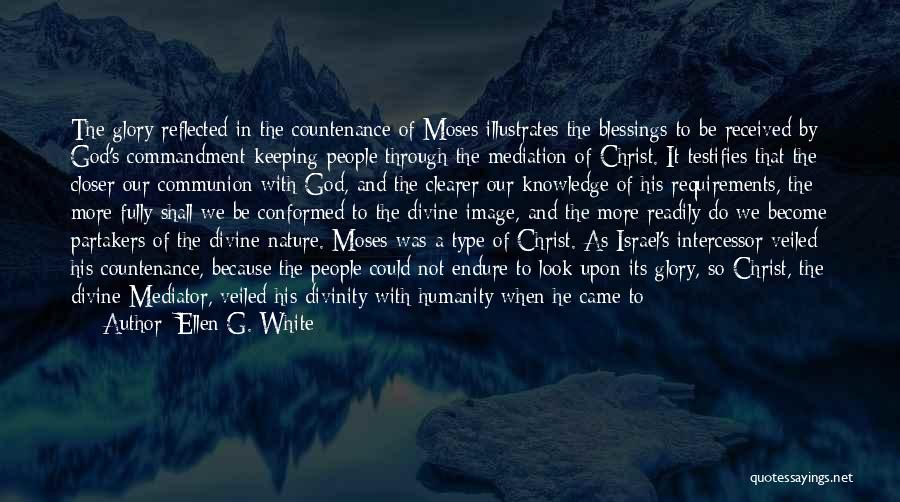 Communion With Nature Quotes By Ellen G. White