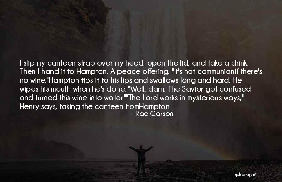Communionif Quotes By Rae Carson Communionif Quotes By Rae Carson
