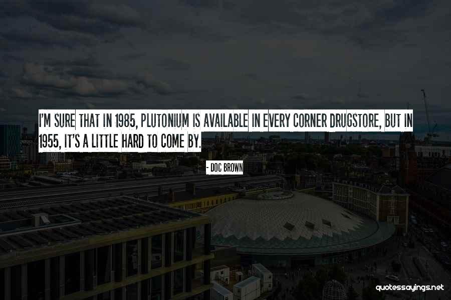 Communiquer Quotes By Doc Brown Communiquer Quotes By Doc Brown