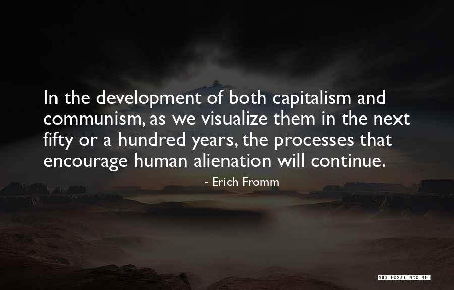 Communism And Capitalism Quotes By Erich Fromm Communism And Capitalism Quotes By Erich Fromm