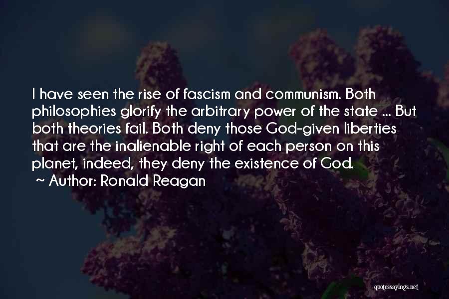 Communism And Fascism Quotes By Ronald Reagan