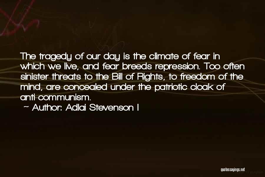 Communism Anti-religion Quotes By Adlai Stevenson I