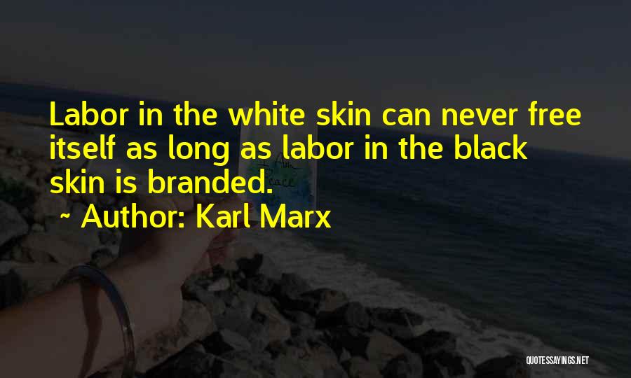 Communism In America Quotes By Karl Marx