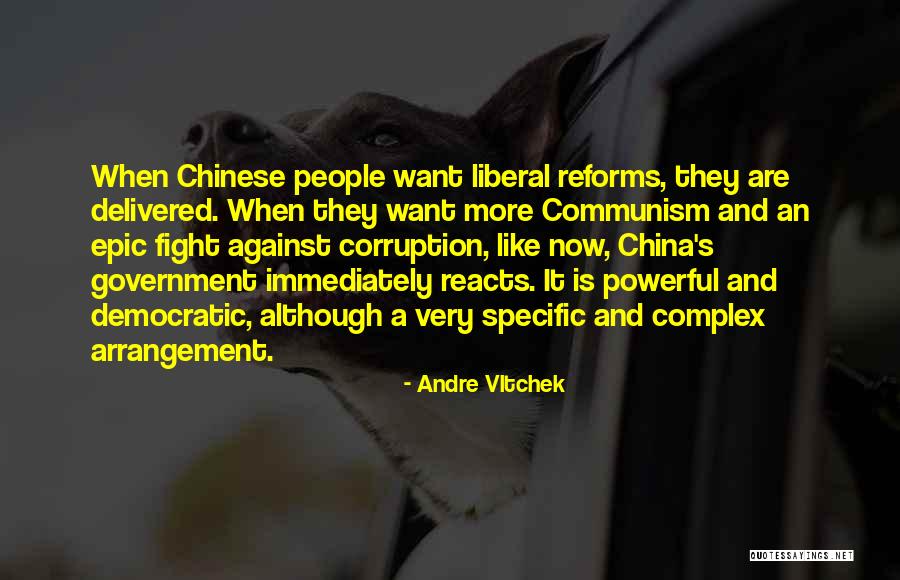 Communism In China Quotes By Andre Vltchek Communism In China Quotes By Andre Vltchek
