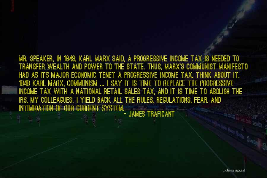 Communism Marx Quotes By James Traficant Communism Marx Quotes By James Traficant