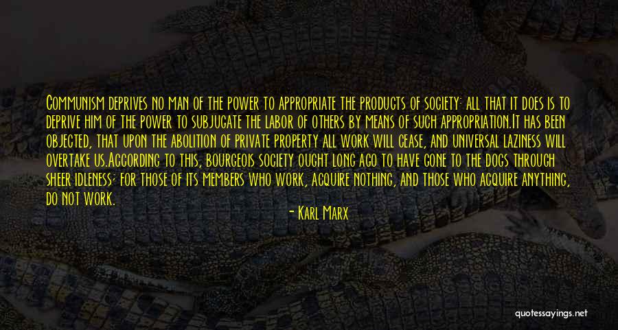 Communism Marx Quotes By Karl Marx Communism Marx Quotes By Karl Marx