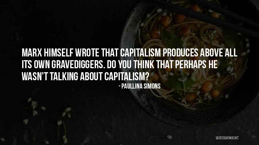 Communism Marx Quotes By Paullina Simons Communism Marx Quotes By Paullina Simons