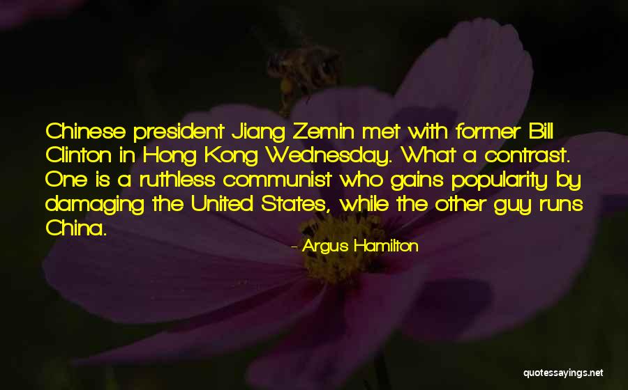 Communist China Quotes By Argus Hamilton Communist China Quotes By Argus Hamilton