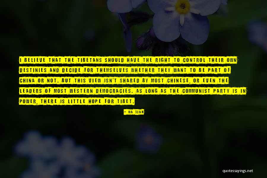Communist China Quotes By Ma Jian Communist China Quotes By Ma Jian