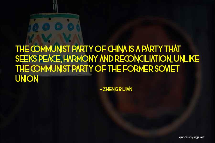 Communist China Quotes By Zheng Bijian Communist China Quotes By Zheng Bijian