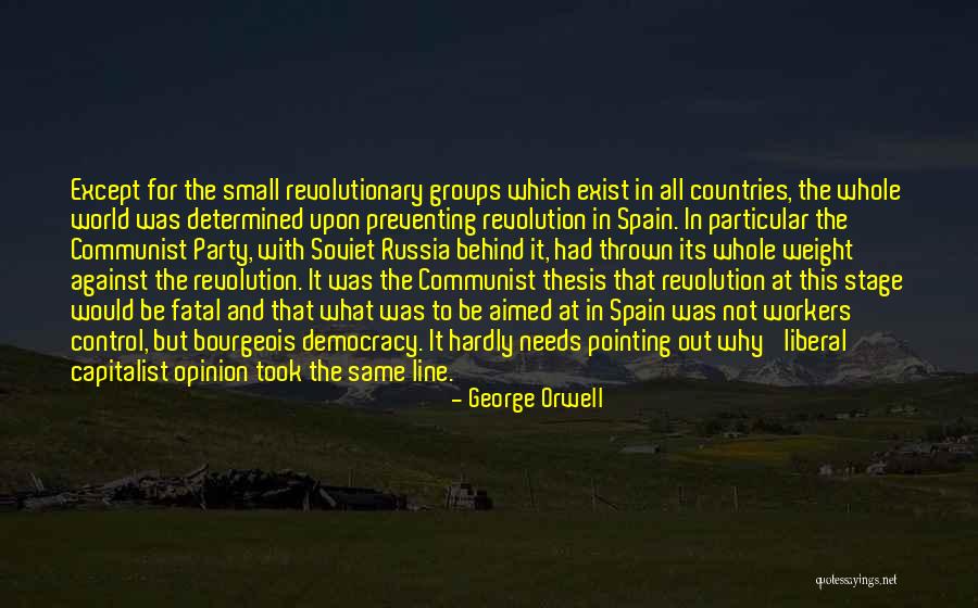 Communist Countries Quotes By George Orwell Communist Countries Quotes By George Orwell
