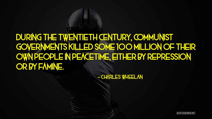 Communist Governments Quotes By Charles Wheelan Communist Governments Quotes By Charles Wheelan