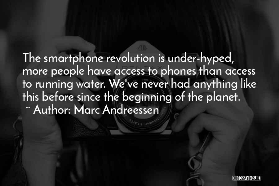 Communist Manifesto Revolution Quotes By Marc Andreessen