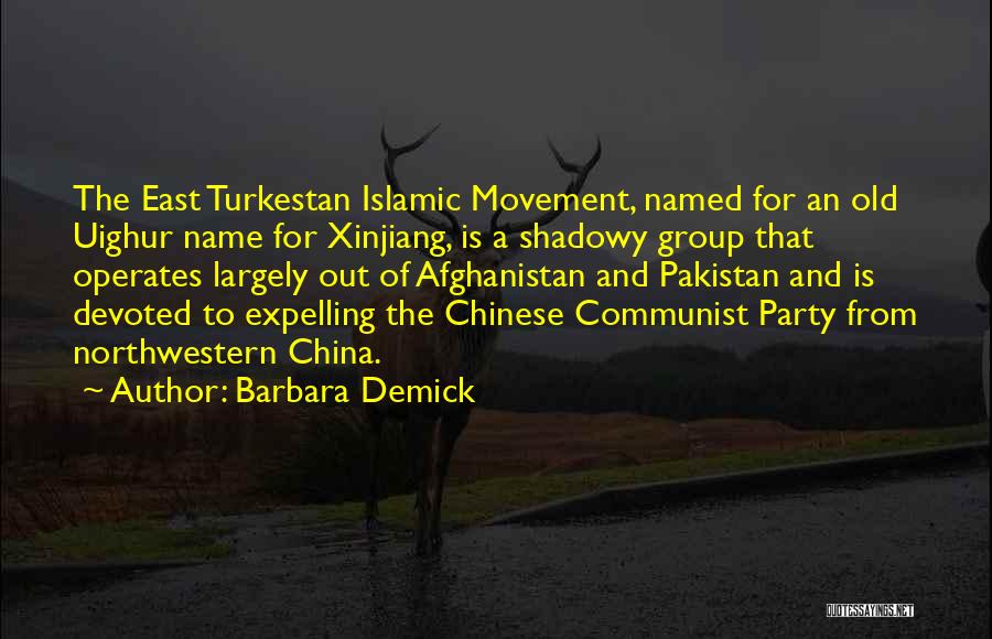 Communist Party Of China Quotes By Barbara Demick
