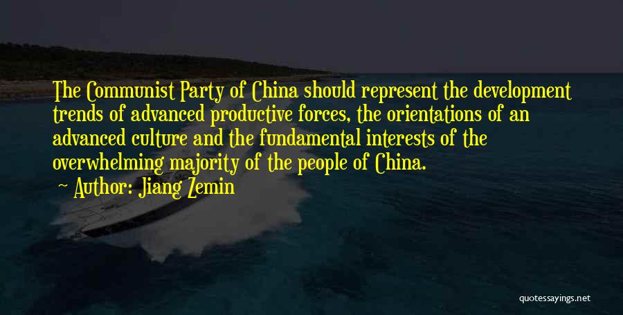 Communist Party Of China Quotes By Jiang Zemin
