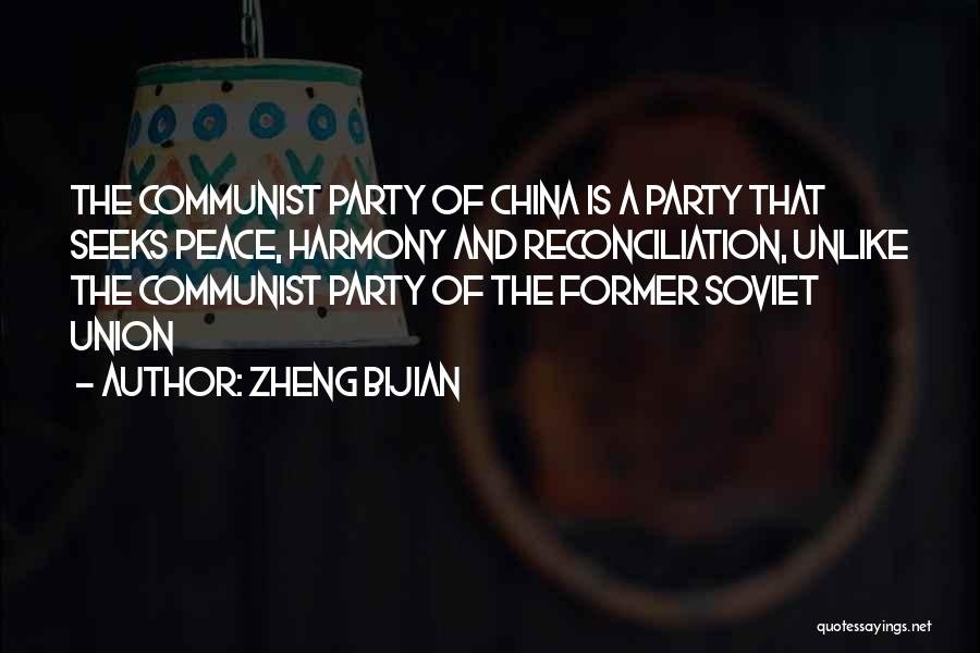 Communist Party Of China Quotes By Zheng Bijian