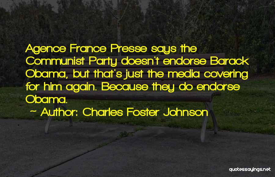 Communist Party Quotes By Charles Foster Johnson