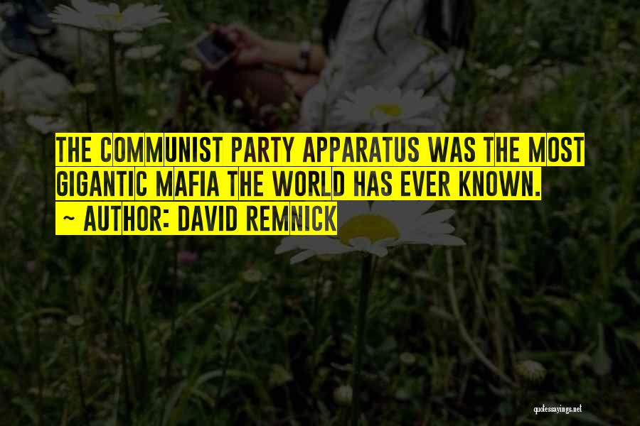 Communist Party Quotes By David Remnick
