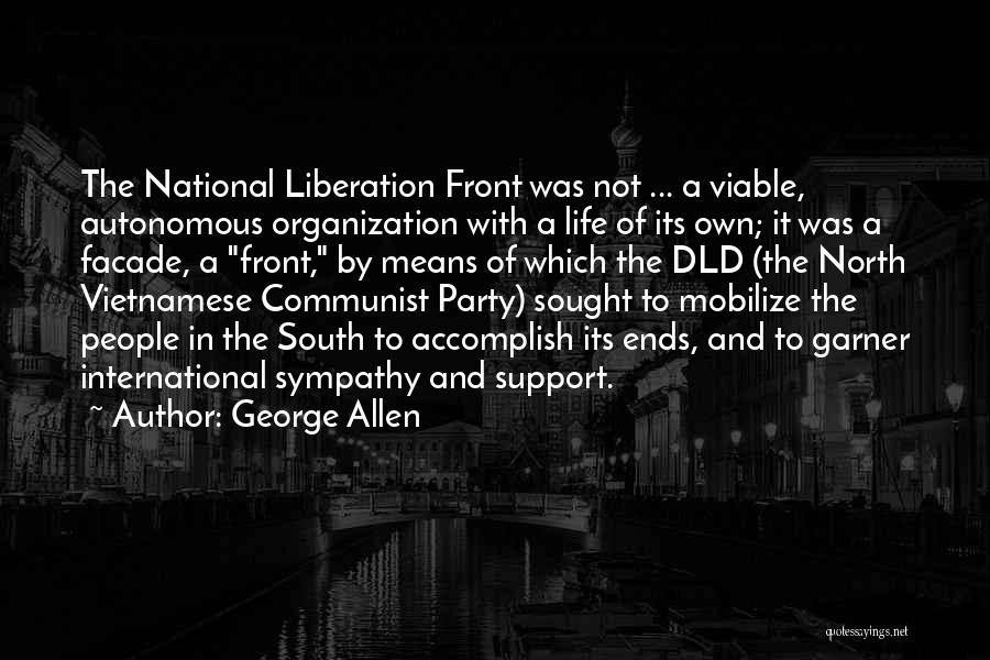 Communist Party Quotes By George Allen