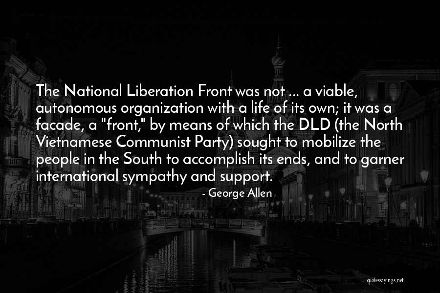 Communist Party Quotes By George Allen