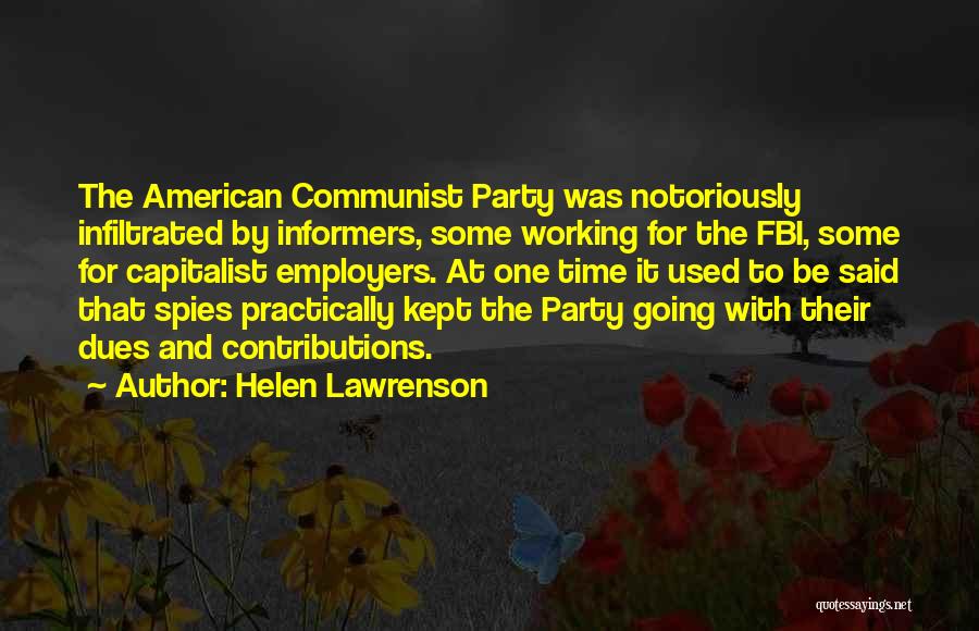 Communist Party Quotes By Helen Lawrenson