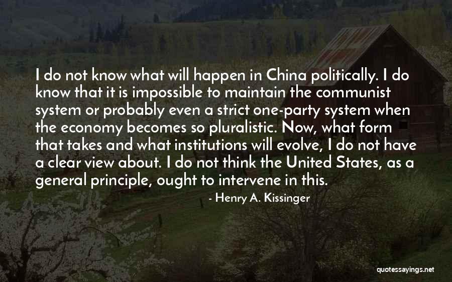 Communist Party Quotes By Henry A. Kissinger